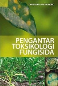 Image of Pengantar Toksikologi Fungisida