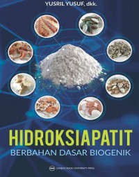 Image of Hidroksiapatit: Berbahan Dasar Biogenik