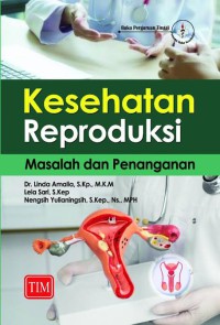 Image of Kesehatan Reproduksi : masalah dan Penanganan