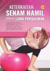 Image of Keterkaitan Senam Hamil dengan Lama Persalinan